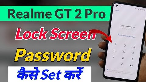 Realme GT 2 Pro me lock screen password kaise lagaye | Realme GT 2 Pro screen lock Setting