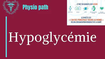 Quelles sont les causes de l'hypoglycémie ?
