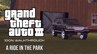 GTA III 100% Walkthrough: A Ride in the Park