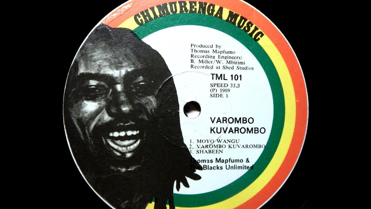 Thomas Mapfumo  the Blacks Unlimited   Varombo Kuvarombo Album