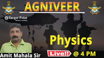 Physics | Air force |  Agniveer 2022 | Amit Mahala Sir | Target Point Defence Academy Jaipur