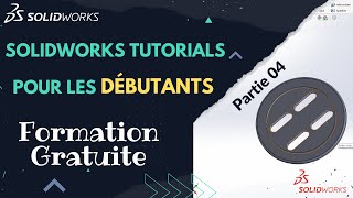 Tutoriel SolidWorks pour les débutants || Pratiquer et progresser ||  -Formation gratuite- Partie 4 by SOLIDWORKSIE 874 views 2 years ago 10 minutes, 3 seconds