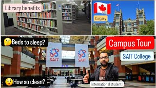 SAIT College Calgary🍁Campus Tour| Library Benefits Explained| Indian International Student New Vlog