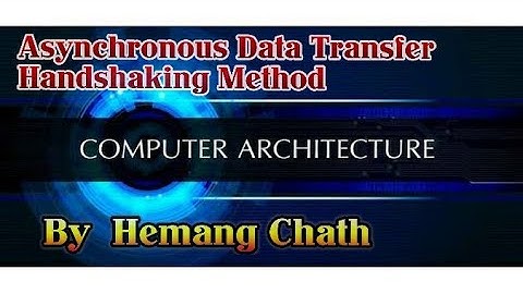 Asynchronous Data Transfer | Handshaking Method | COA