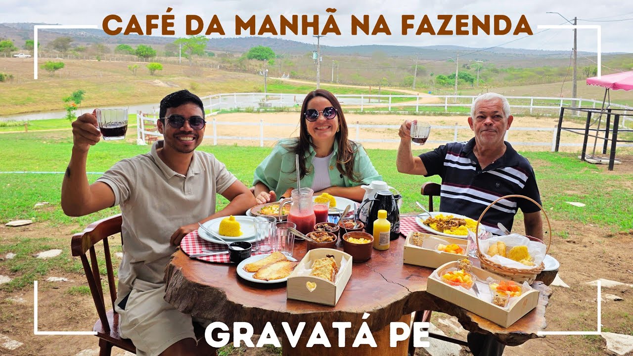 CAFÉ DA MANHÃ NA FAZENDA - GRAVATÁ PE - Fazenda e Fogão Mandacaru 