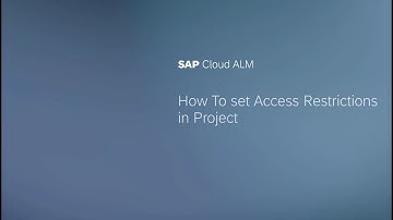 How to Set Access Restrictions in a Project in SAP Cloud ALM