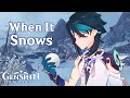 Genshin Impact Characters Reaction | When It Snows