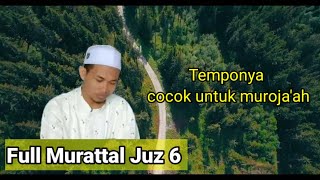 Full Juz 6 | Irama rost | Agus Wedy