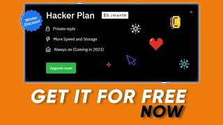 Repl.it Hacker Plan 30 days | HOST DISCORD BOT 24/7 FREE!
