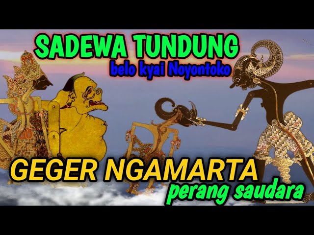 Sadewa tundung, lakon penuh makna ketika semar pamomonge jagad weruh sak jerone winarah class=