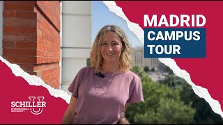 Madrid Campus Tour I Schiller International University