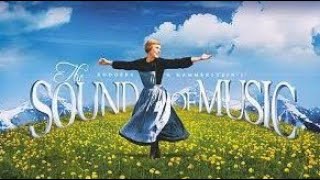 The Sound of Music  ~  Edelweiss