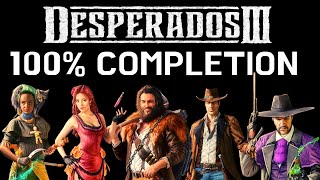 Desperados 3 100% Completion