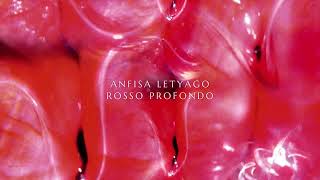 Anfisa Letyago - Rosso Profondo ( No Gravity Edit ) Resimi