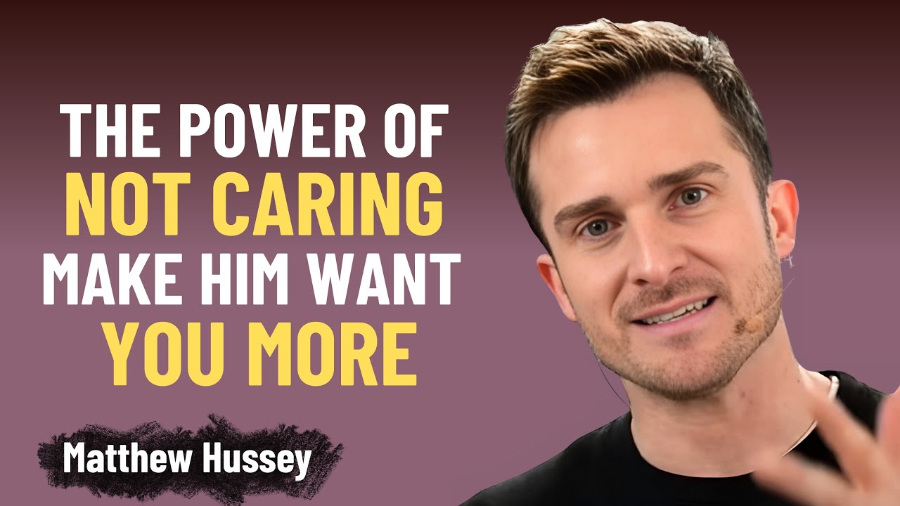 Сила безразличия заставляет его бегать за тобой || Мэтью Хасси