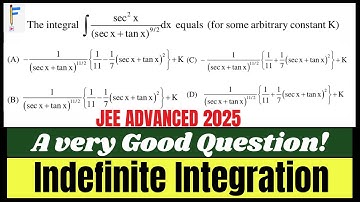 Beautiful Substitution Trick | Indefinite Integration | JEE Advanced 2025