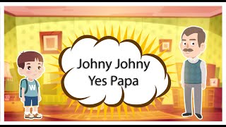 Johny Johny Yes Papa || Nursery Video Song screenshot 4