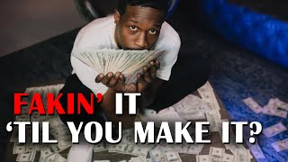 Download Lagu The Problem With "Fake It Til You Make It"