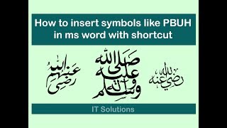 How to insert  arabic symbols PBUH, swallallahu alaihi wasallam in word with shortcut