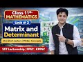 Matrices & Determinants One Shot Lecture | Class 11 Mathematics | Karamat Sir Online Classes