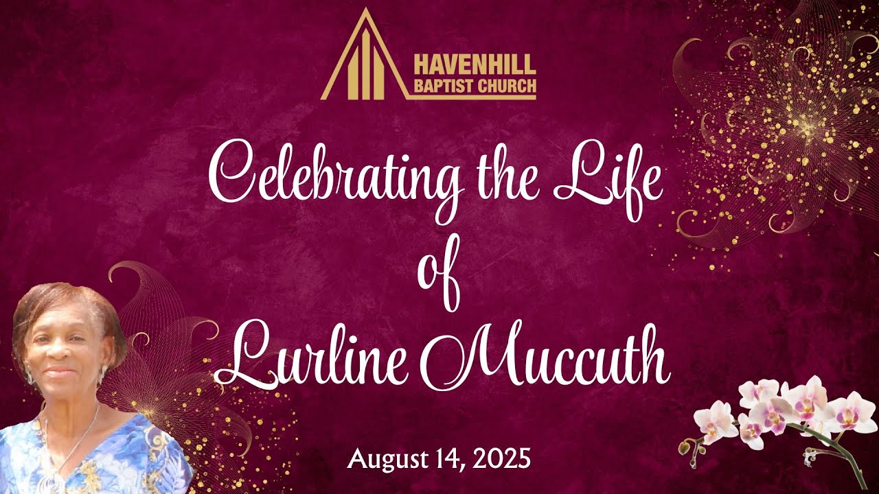 Thanksgiving Service for the Life of Lurline Muccuth - YouTube