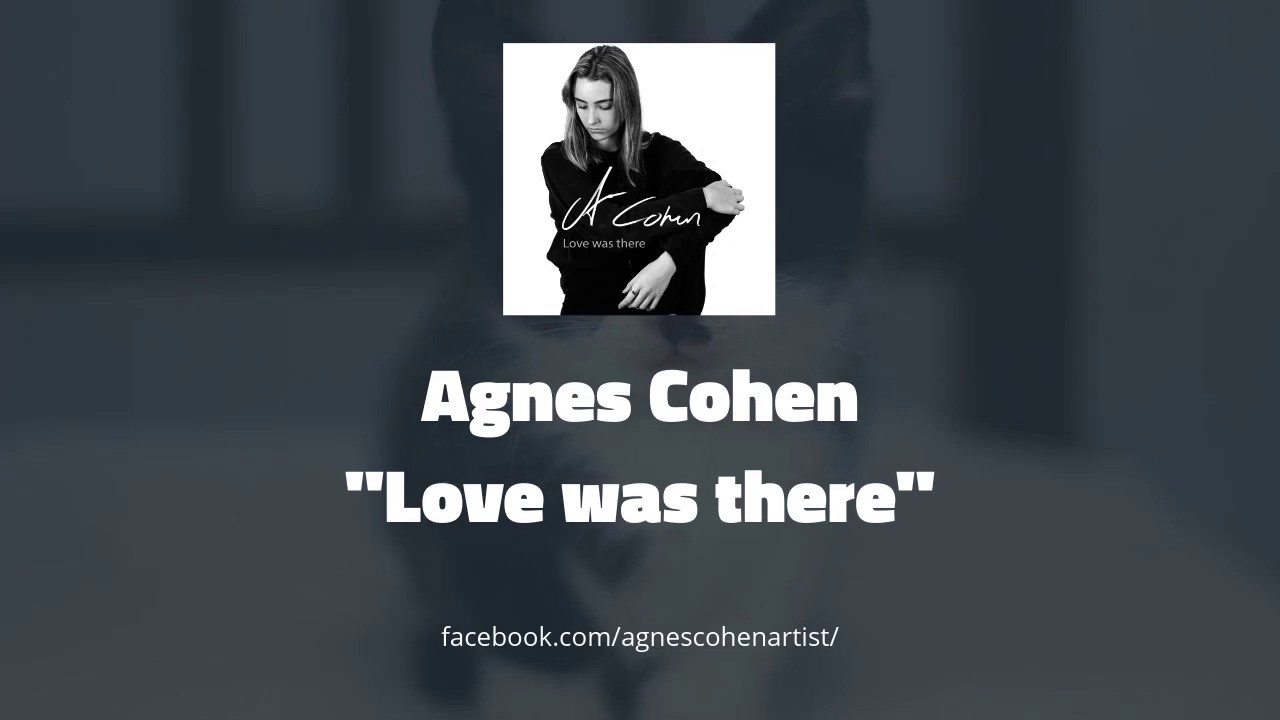 Love Was There | teaser - Agnes Cohen produced by Elias Ringquist