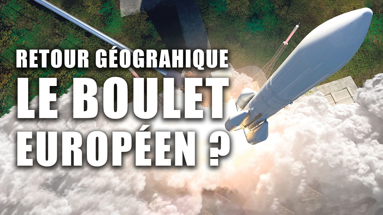 Le BOULET au PIED de l'EUROPE SPATIALE ! Documentaire