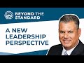 Accreditation and Quality: A New Leadership’s Perspective - Beyond the Standard Podcast - Episode 9