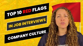 Top 10 Job Interview Red Flags - Spotting Toxic Company Cultures!