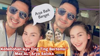 Hebohnya Ayu Ting Ting Saat Bertemu ' Mas Al' Arya Saloka,,