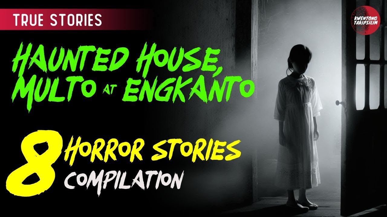 Haunted House, Multo, Engkanto: Tagalog Horror Stories | True Stories | Compilation