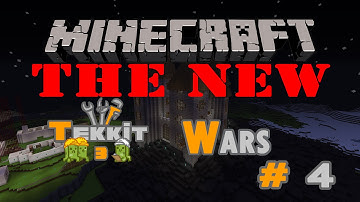 The New Tekkit Wars #4 On The Run