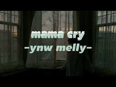"Mama cry" - YNW melly แปลไทย