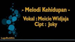 [Lagu Buddhis] Melodi Kehidupan