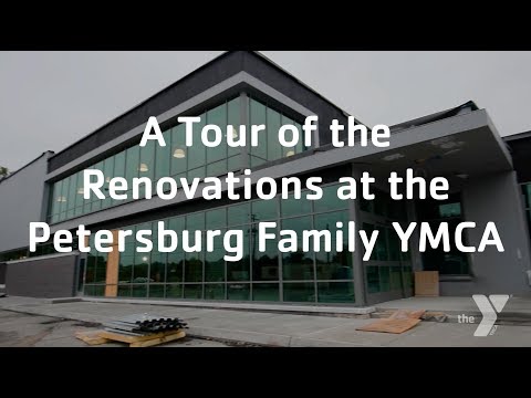 A Tour of the Renovations at the Petersburg Family YMCA