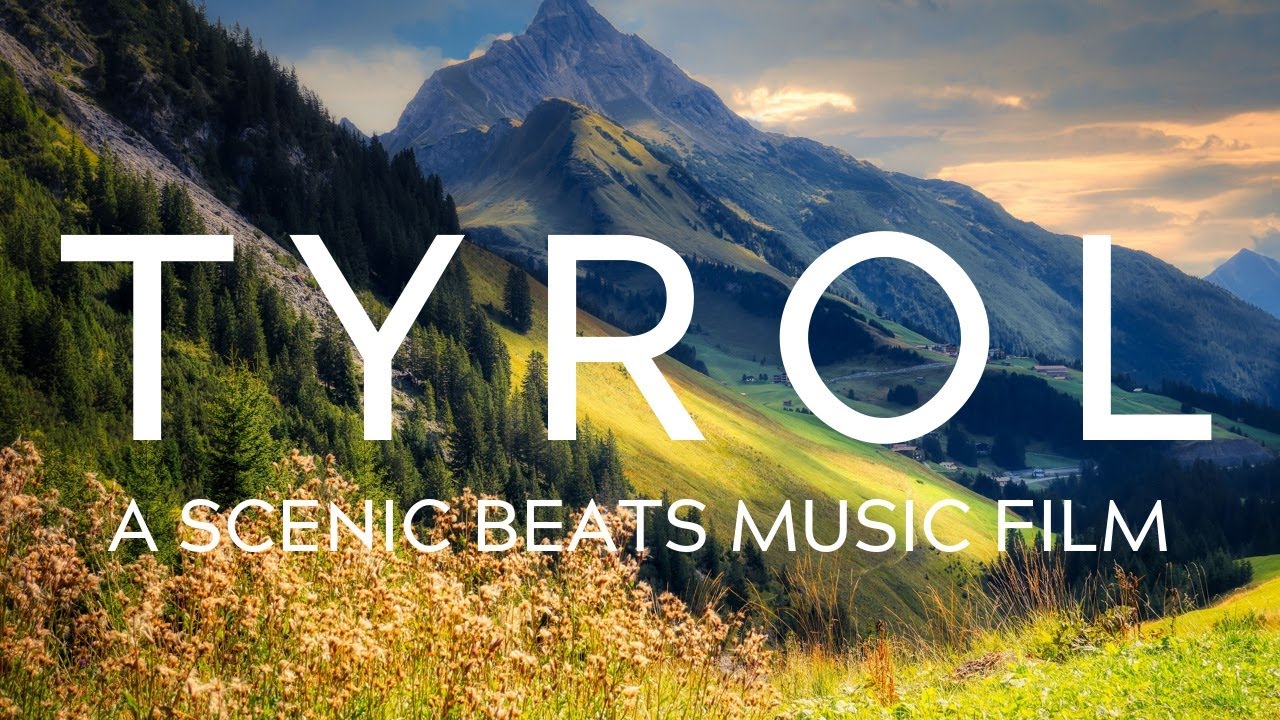 Scenic Tyrol. 4K Music Film.