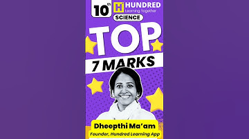 10th Science Top Most Important 7 💯 Marks 🔥#10thgrade #10thscience