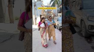 Teachers on admission days 👩‍🏫 #shorts #sejalgabashorts #school #teacher