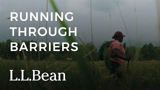 Running Through Barriers | L.L.Bean