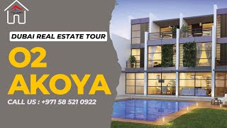 PROPERTY INSPECTION AT O2 AKOYA DUBAI WITH DR STEPHEN AKINTAYO  (+971 58 521 0922)