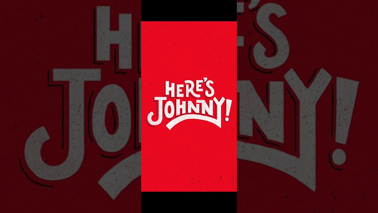 Here's Johnny - YouTube