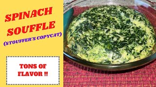 Fantastic Side Dish! - SPINACH  SOUFFLÉ !!