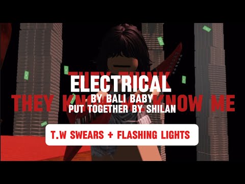 Electrical By Bali Baby Roblox Music Video Put Together By Shilan Hqdefault 