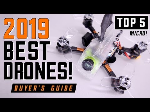 2019 BEST DRONES - BUYER&rsquo;S GUIDE