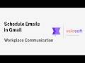How to Schedule Emails in Gmail Mobile App | Mobile App Feature Guide