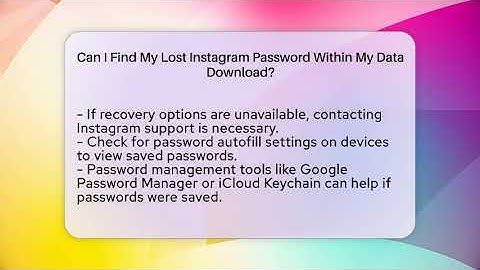 Can I Find My Lost Instagram Password Within My Data Download? - Everyday-Networking