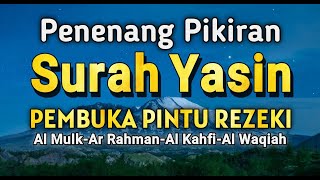 Surah Yasin, Surah Kahf, Surah Waqiah, Surah Rahman, Surah Mulk  Sangat Merdu