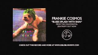 Frankie Cosmos - "Buses Splash With Rain" (Official Audio) chords