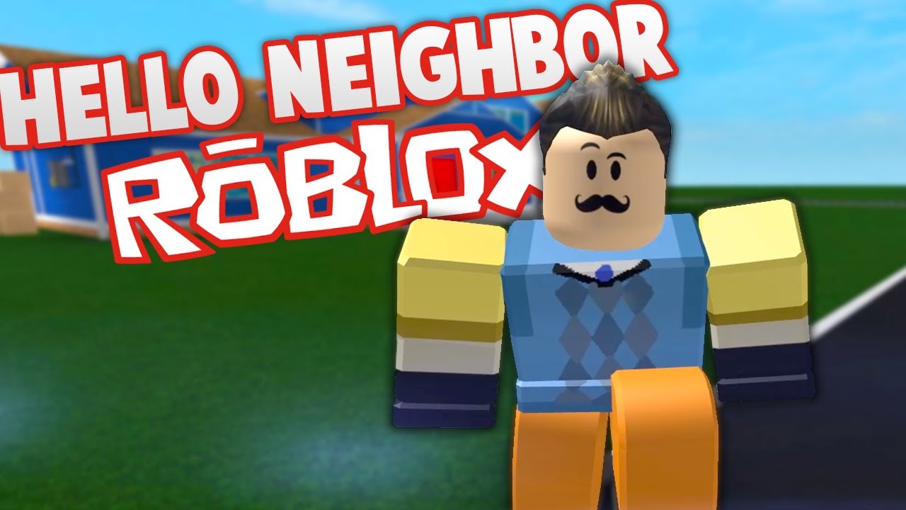 Игра роблокс привет сосед. Привет РОБЛОКС. Hello Neighbor Roblox. РОБЛОКС hello. РОБЛОКС Хелло нейбор.