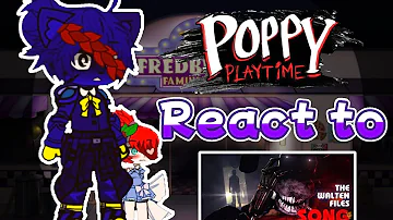 poppy playtime react to The Walten files song [poppy playtime x Gacha] enjoy the video